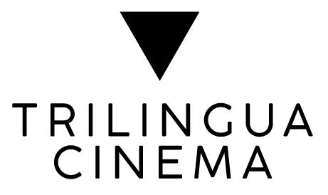 Trilingua Cinema
